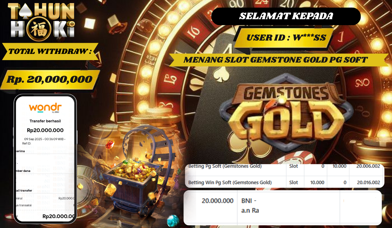 TAHUNHOKI JACKPOT GEMSTONES GOLD  PG SOFT Rp. 20,000,000,- LUNAS